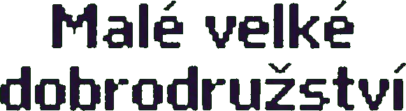 Malé velké dobrodružství