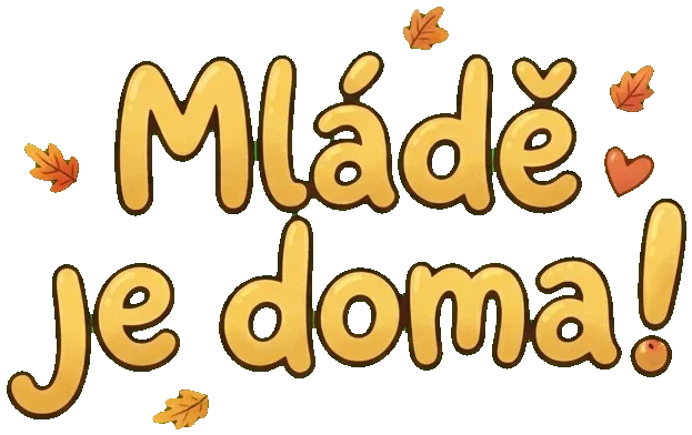 Mládě je doma!